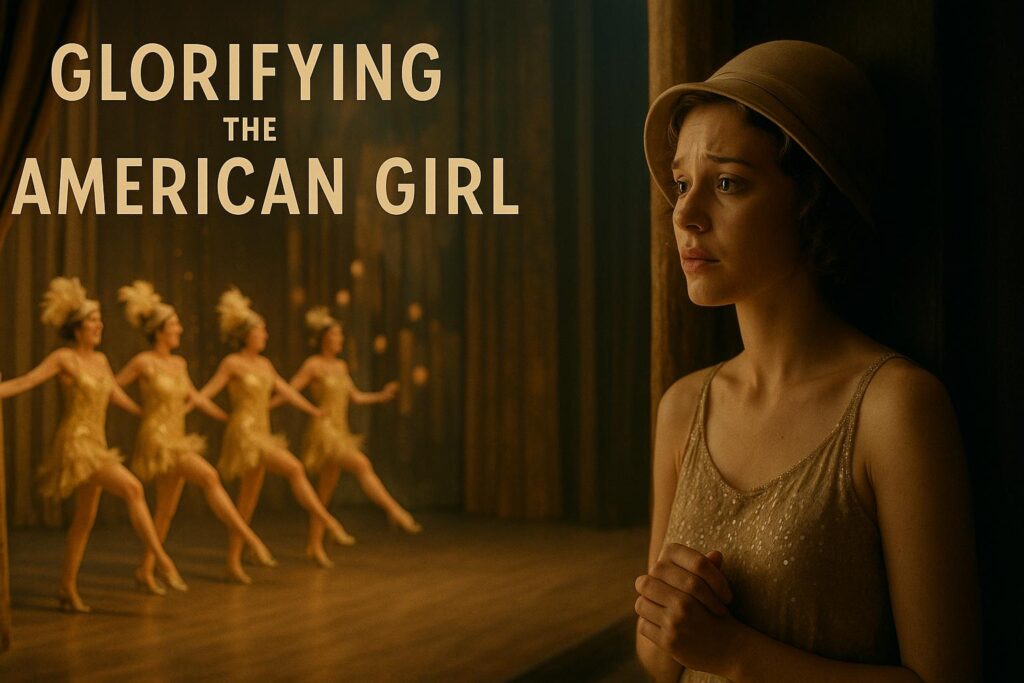 Glorifying the American Girl – En glittrande dröm mot livets verklighet